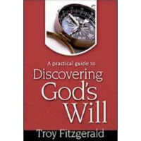Image of A Practical Guide to Discovering God's Will