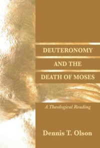 Image of Deuteronomy and the Death of Moses