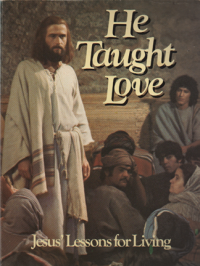 Image of He Taught Love