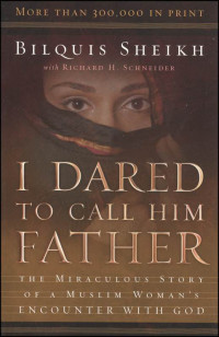 Image of I dared to call Him Father