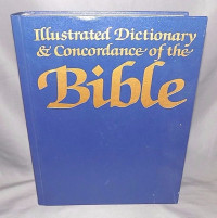 Image of Illustrated Dictionary and Concordance of the Bible