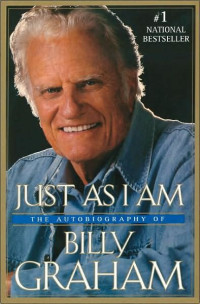 Image of Just As I Am: The Autobiography of Billy Graham