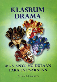 Image of Klasrum Drama Mga Anyo ng Dulaan para sa Paaralan