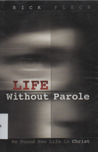 Image of Life without parole: He found new life in God