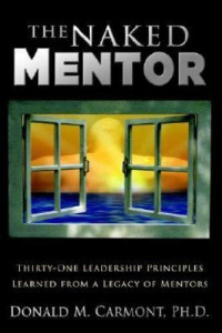 Image of The Naked Mentor : One Man's Journal. One Man's Journey