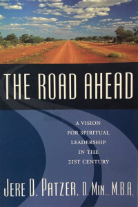 Image of The road ahead: a vision for spiritual leadership in the 21st century
