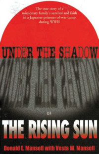 Image of Under The Shadow of the Rising Sun