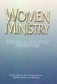 Image of Women In Ministry Biblical & Historical Perspective